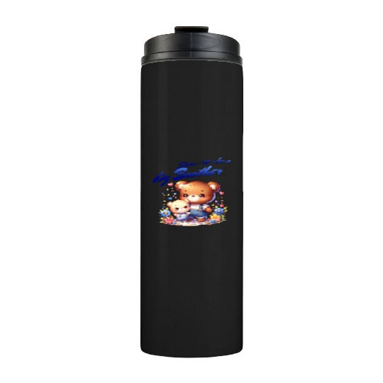 I'm Going To Be A Big Brother Cute Teddy Bears, Thermal Tumblers