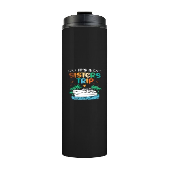 Mediterranean Cruising Vacation Its A Sisters Trip Thermal Tumblers
