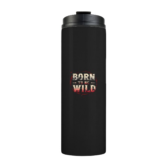 Born to Be Wild: Edgy Grunge Thermal Tumblers