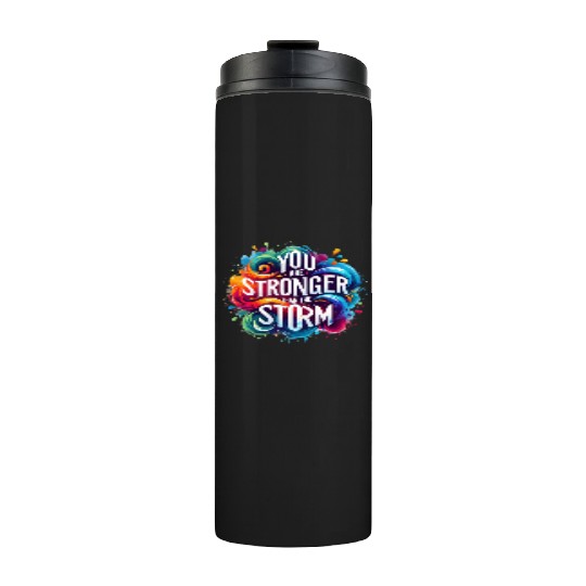 Wellness Collection - Stronger Than the Storm Thermal Tumblers
