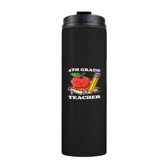 4th Grade Teacher Back to School Thermal Tumblers