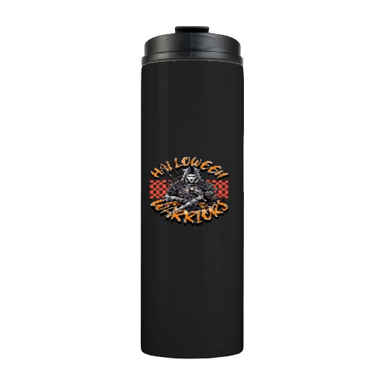 halloween warriors Thermal Tumblers