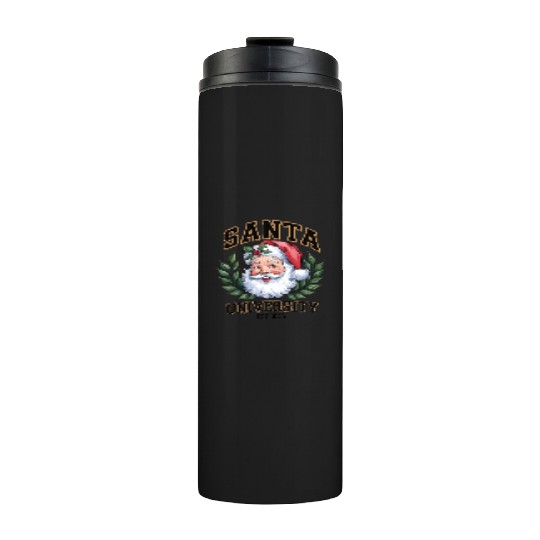 Santa University Est. 1836, santae, newe year gift Thermal Tumblers