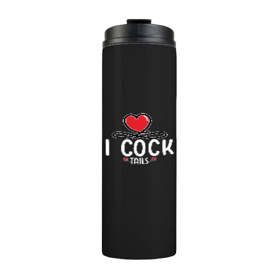 Funny I Love Cocktails 6 Thermal Tumblers