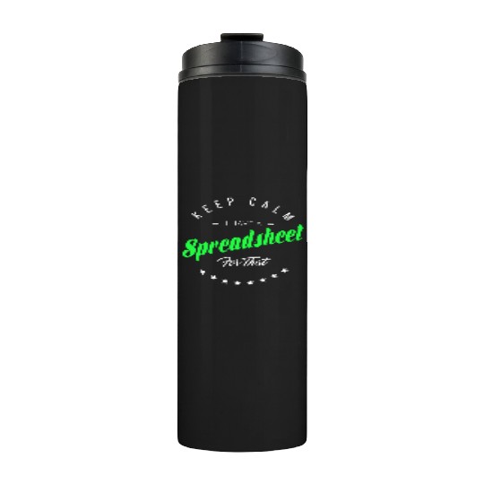 Funny Excel Spreadsheets Lover 5 Thermal Tumblers