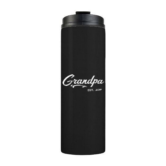 Grandparents Grandpa Established 2019 Grandfather Thermal Tumblers