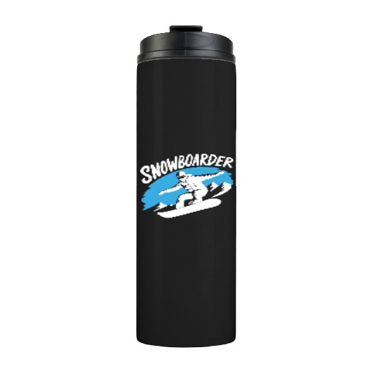 Snowboard Snowboarder Snowboarding Winter Sports Thermal Tumblers