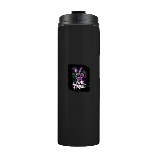 "Live Free Neon Skeleton Hand Design" Thermal Tumblers