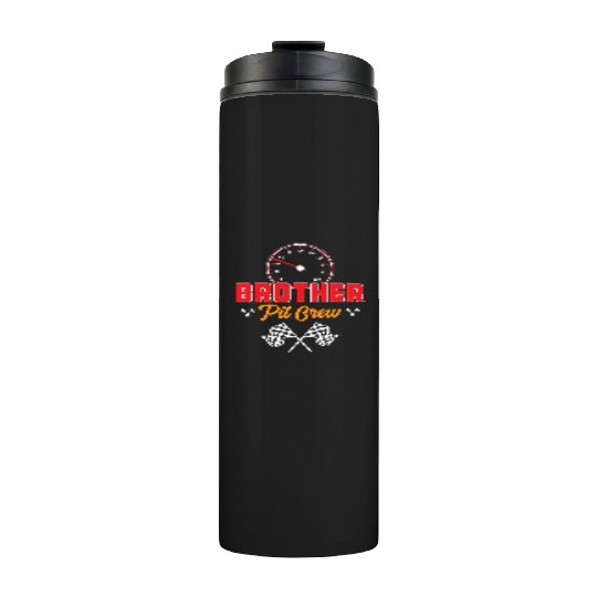 Race Car Birthday Racing Family Brother Pit Crew Thermal Tumblers
