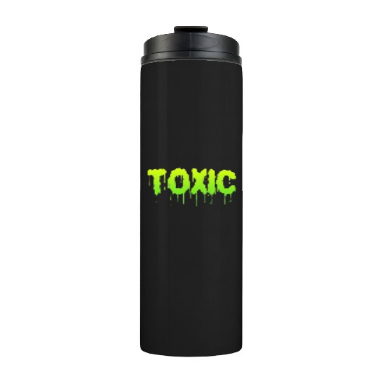 TOXIC Thermal Tumblers