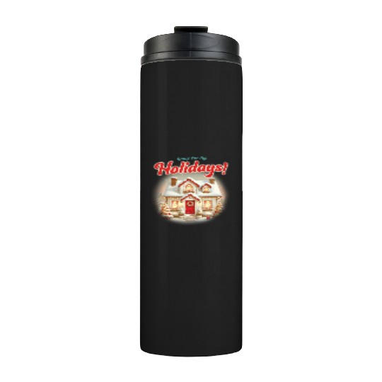 Home for the Holidays, Merry Christmas Thermal Tumblers