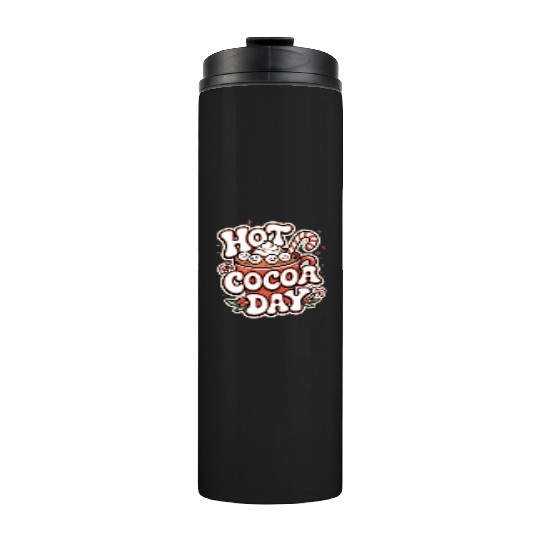 Hot Cocoa Day Thermal Tumblers