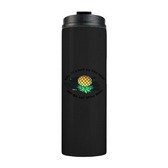 Cruising Pineapple Rebels Thermal Tumblers