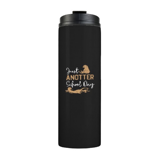 Otter Pre-School First Grade Back Thermal Tumblers