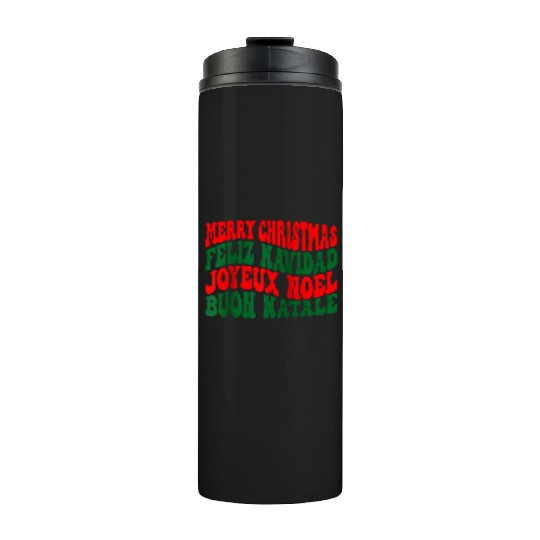 Merry christmas feliz navidad joyeux noel Thermal Tumblers