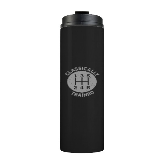 Vintage Classically Trained-Stick Shift Thermal Tumblers