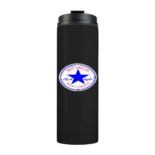 Not Like Us (Original) Thermal Tumblers