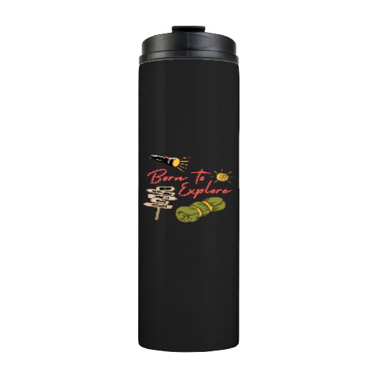 Classic Born To Explore Thermal Tumblers