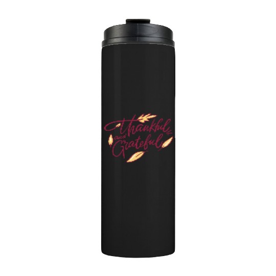 Heartfelt Gratitude: Thankful & Grateful Thermal Tumblers