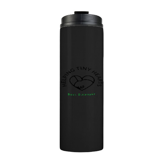 Helping Tiny Hearts Beat Stronger -Maternity Nurse Thermal Tumblers
