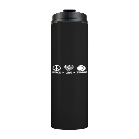 Peace Love Tennis Enthusiast Design Thermal Tumblers