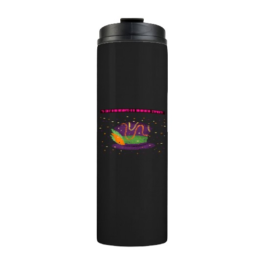 "I Got Bourbon’d on Bourbon Street" Thermal Tumblers