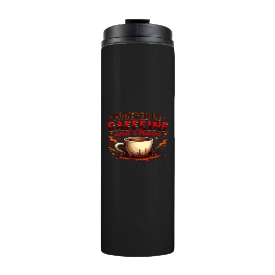 Caffeine Chaos Thermal Tumblers