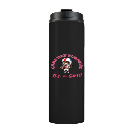 Game Day Surprise for Football Lovers Its a Girl Thermal Tumblers