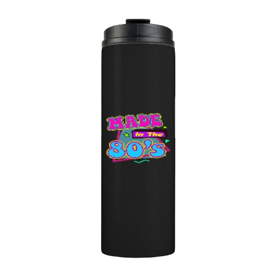 Retro 80s Style design Perfect for Nostalgia Fans Thermal Tumblers