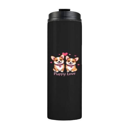 Valentines Day - Puppy Love Corgi dog Thermal Tumblers