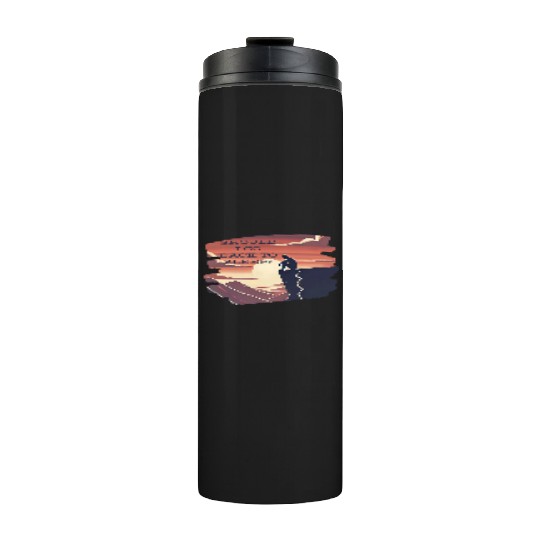 lonely Thermal Tumblers