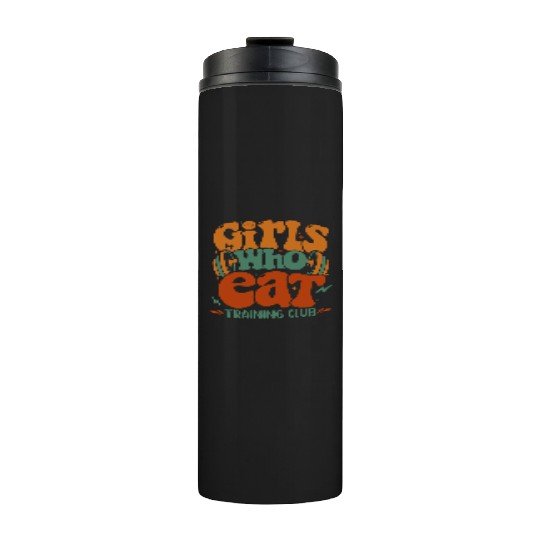 Girls Who Eat Training Club Thermal Tumblers