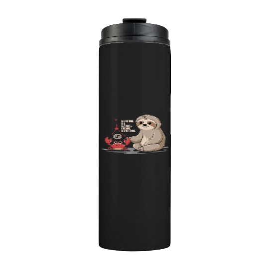 Cancer Zodiac Sloth: Nurture by Nature, Fierce by Thermal Tumblers