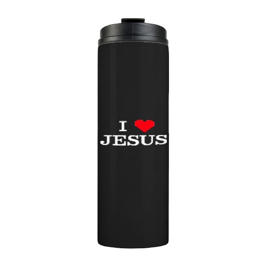 I Heart Jesus Thermal Tumblers