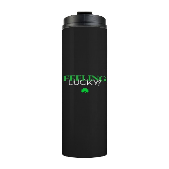 Feeling Lucky With Clover Thermal Tumblers