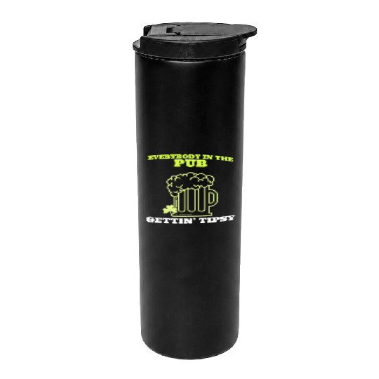 Everybody In The Pub Gettin' Tipsy Thermal Tumblers