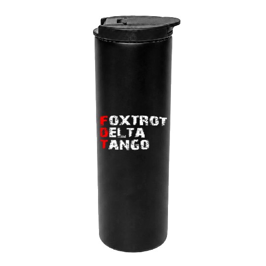 Foxtrots Delta Tangos Funny Foxtrots Delta Tangos Thermal Tumblers