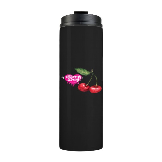 Happy Cherry Day Thermal Tumblers