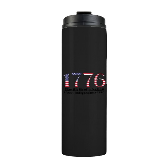 America 1776 Independence Day Thermal Tumblers