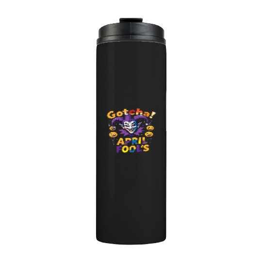 "Gotcha! April Fool’s – Funny Jester & Prank Thermal Tumblers