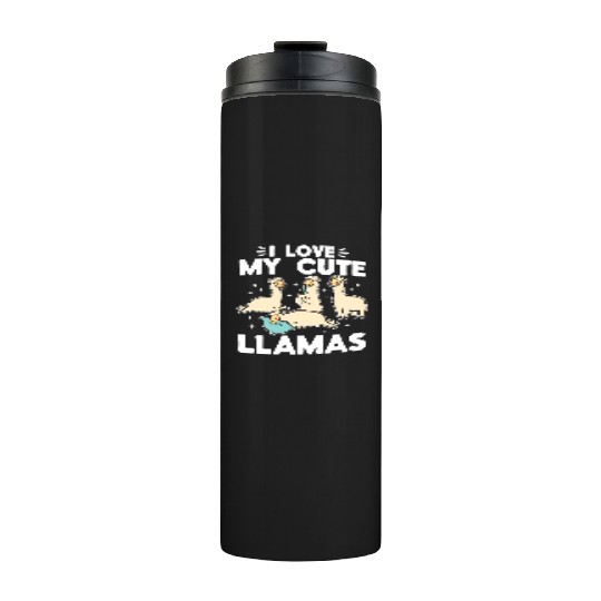 Alpaca Lover Llama Lover - I love my cute Llamas Thermal Tumblers