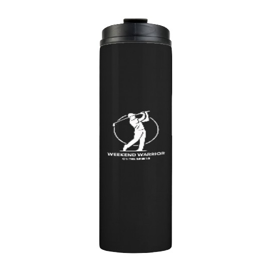 Weekend Warrior Golf Apparel Thermal Tumblers
