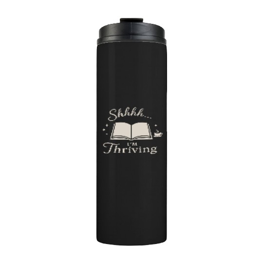 Library Nerd Book Lover Introvert Quiet Life Thermal Tumblers