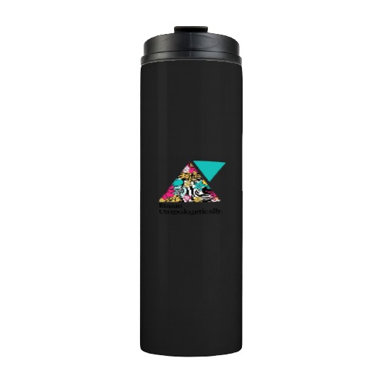 Bloom Unapologetically - Teal Thermal Tumblers