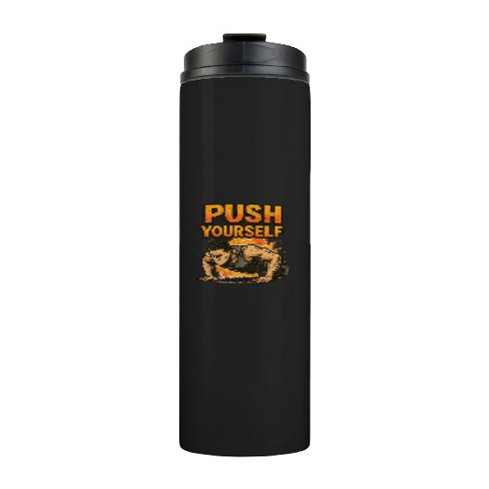 Push Yourself – Graffiti Gym Motivation Thermal Tumblers