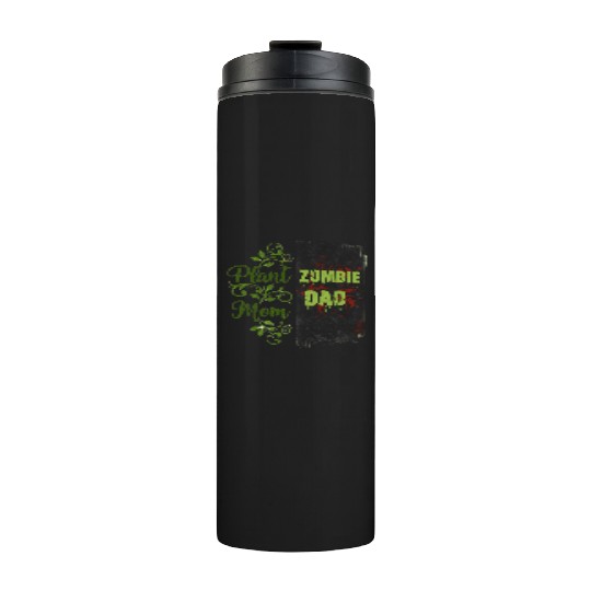 Plant Mom Zombie Dad Couple Design Thermal Tumblers