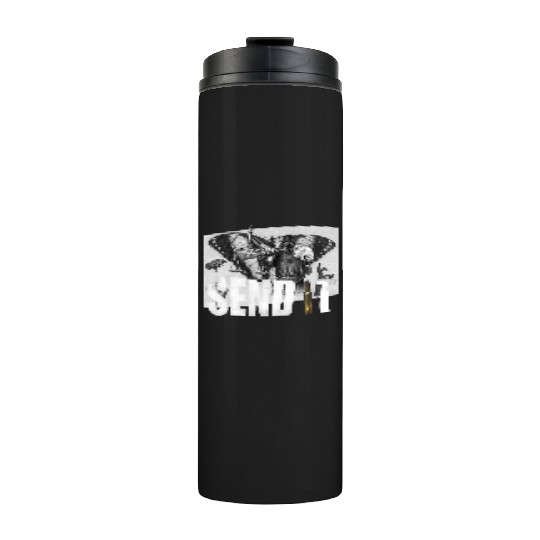 Send lawyers guns and money Thermal Tumblers