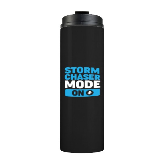 Storm Chaser Weather Forecast Thermal Tumblers