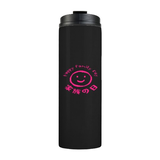 Family Day Smile Pink Thermal Tumblers