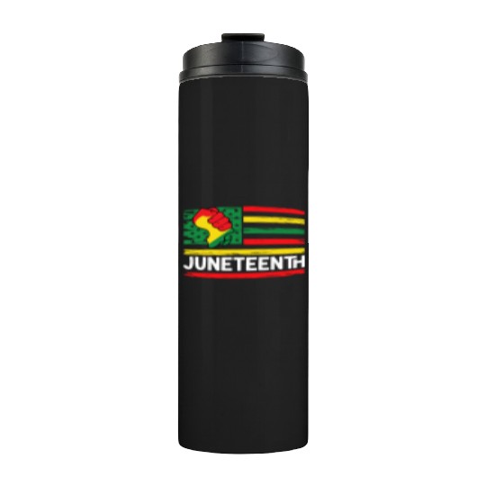 Freedom Day Juneteenth Black And Proud Thermal Tumblers